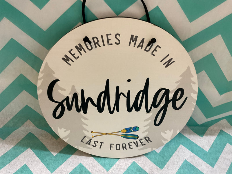 Memories are made Plaque