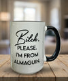 (15oz) Bitch Please - Almaguin