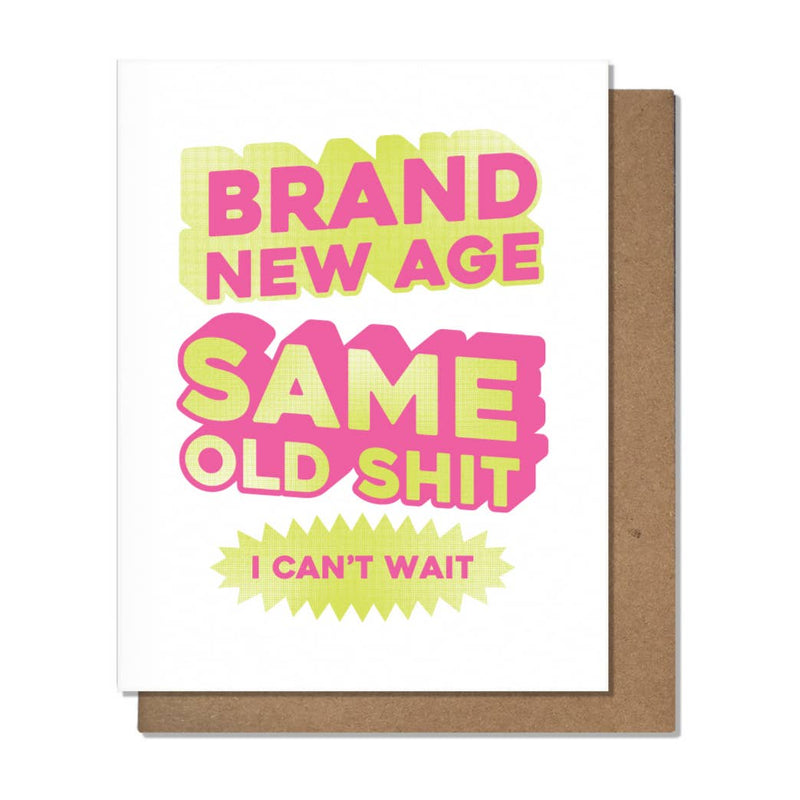 Brand New Age - Birthday Card