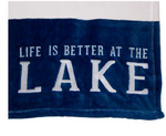 Life is Better at the Lake Blanket