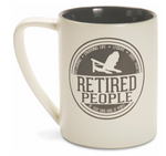 Retired People 18oz Mug