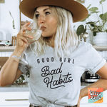 Good Girl Bad Habits Graphic Tee